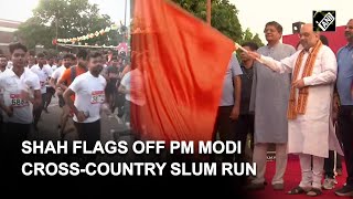 Amit Shah flags off PM Modi cross-country slum run in Delhi screenshot 3