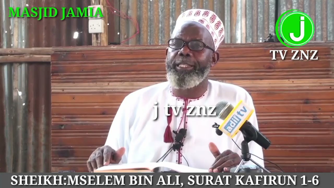SURAT KAFIRUN 1-6 SHEIKH MSELEM BIN ALI MASJID JAMIA KIANGA