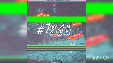 Tag yon ex ou ki bouzen atis skinny x captain x bryan