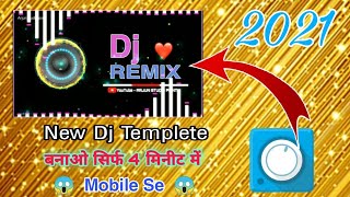 2021 New Avee Player Dj Templete,  How To Create Template, 🔥And Download screenshot 4