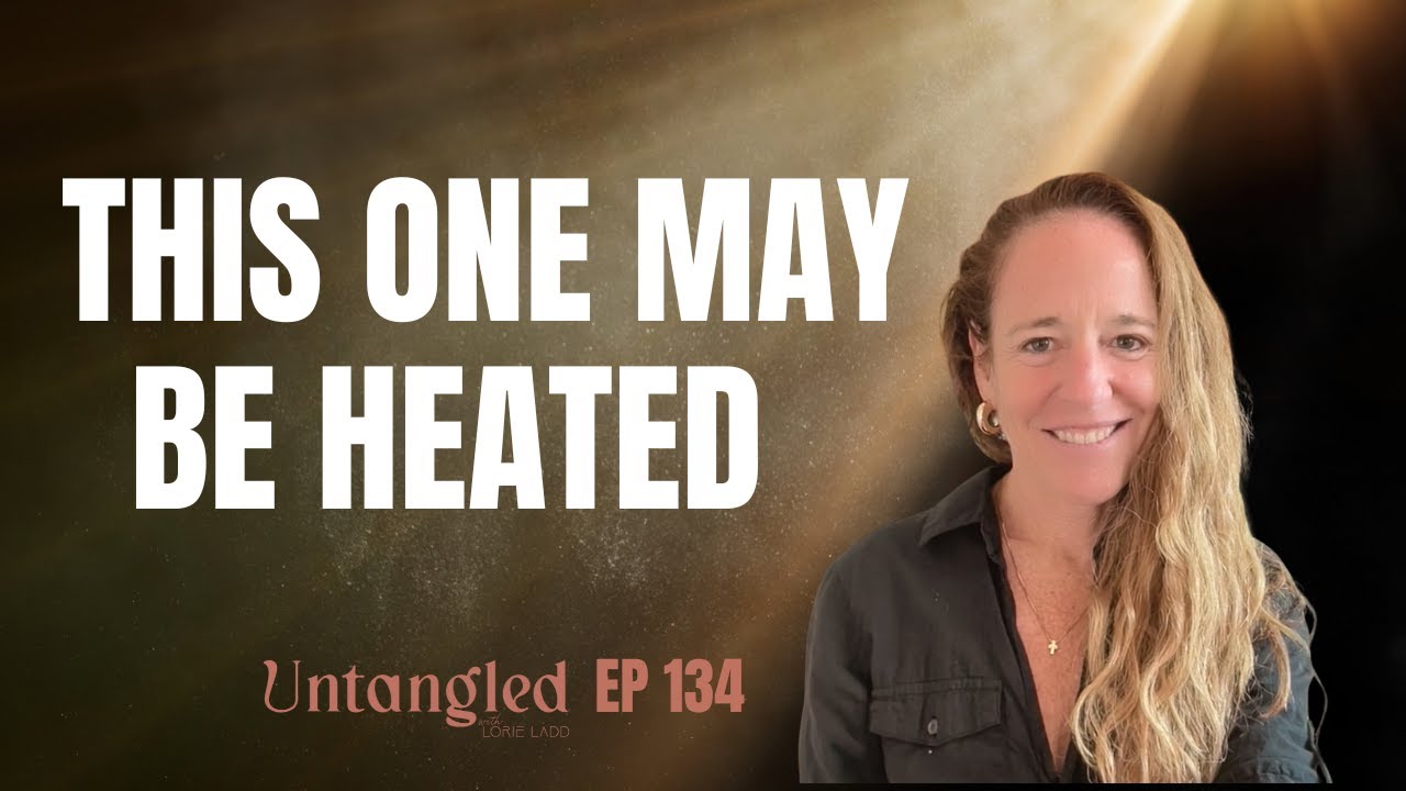 UNTANGLED W/ Lorie Ladd: My rant on where the world is at right now