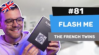 Thumbnail for Alexis' Reviews #81 - Flash Me by Les French Twins