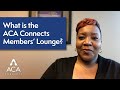 What is the aca connects members lounge