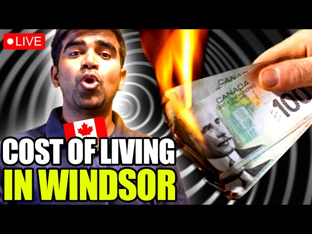 Cost of Living in Windsor, Ontario 2023 | Everything You Need To Know