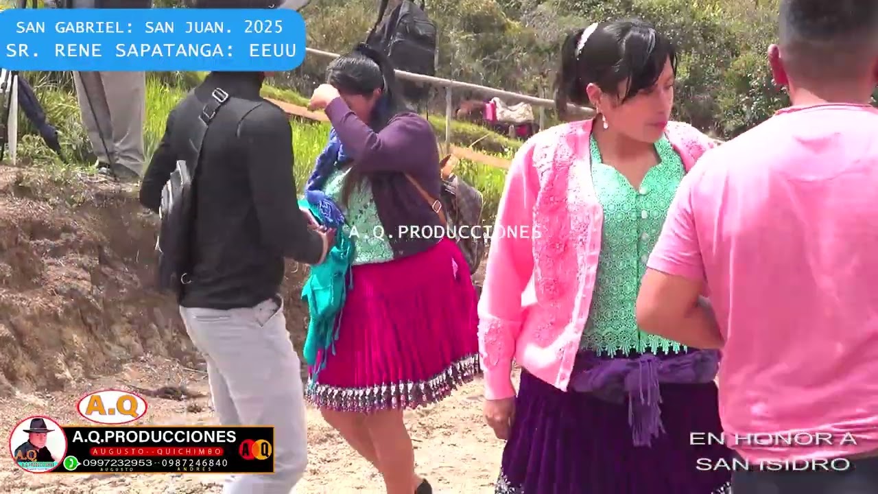 SAN JUAN DEL CID. GUALACEO ECUADOR:: TRADICION Y CULTURA:: 2025  CORTITOS DE VIDEO A.Q.PRODUCCIONES