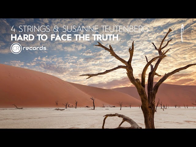 4 Strings - Hard To Face The Truth