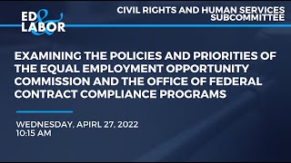 Examining the Policies and Priorities of the EEOC and the OFCCP