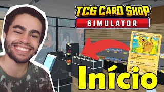 ABRI MINHA LOJA DE CARTINHAS ''POKÉMON'' KK | TCG Card Shop Simulator