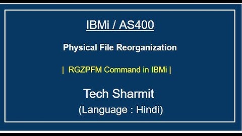 IBMi (AS400) - Reorganize Physical file using  RGZPFM command in hindi  | rgzpfm command  as400 |