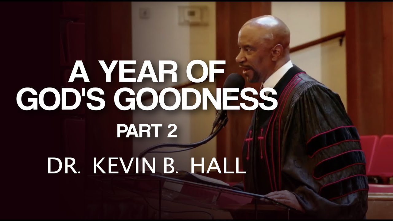 A Year of God's Goodness - Part 2 (Sunday, January 7, 2024)