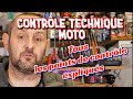 Controle technique moto  les points de contrle expliqus valable aussi  titre personnel