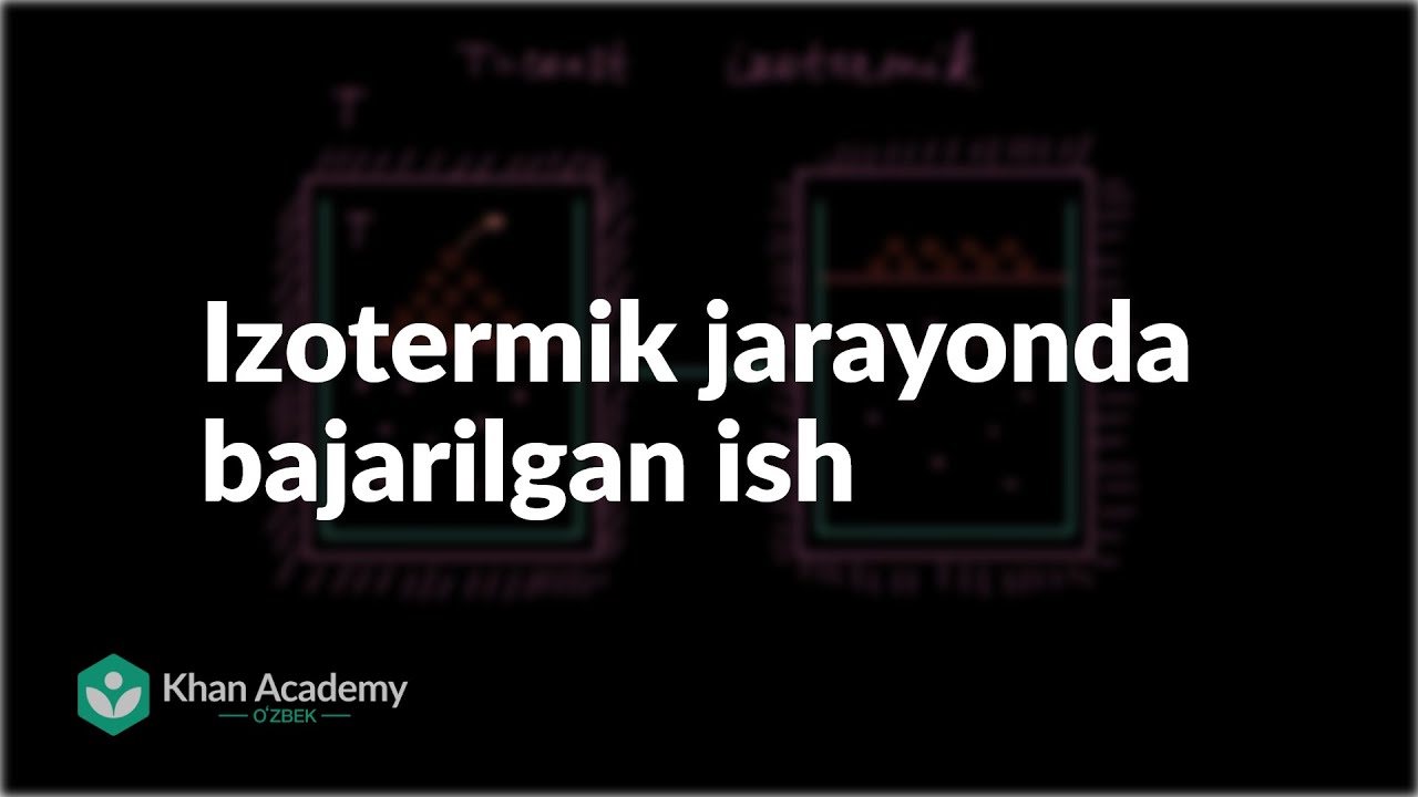 Izotermik jarayonda bajarilgan ish | Kimyoviy muvozanat | Kimyo