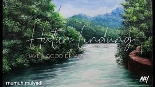 Download Lagu CARA MELUKIS KALI DI TENGAH HUTAN LINDUNG MP3