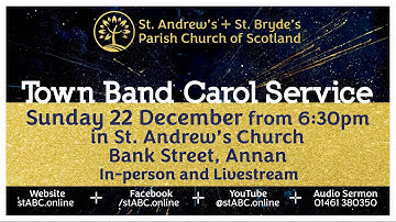 22 December 2024 | Town Band Carol Service | St. Andrew’s & St. Bryde’s Parish Church, Annan