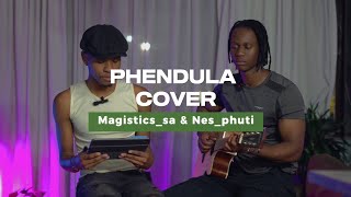 Tribute to Zahara | Phendula cover by Magistics & Nes