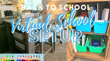 BACK TO SCHOOL DISTANCE LEARNING | VIRTUAL ACADEMY LEARNING SETUP