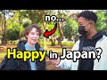 Are you happy in japan