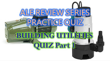 Architecture Review Quiz - Building Utilities Part 1
