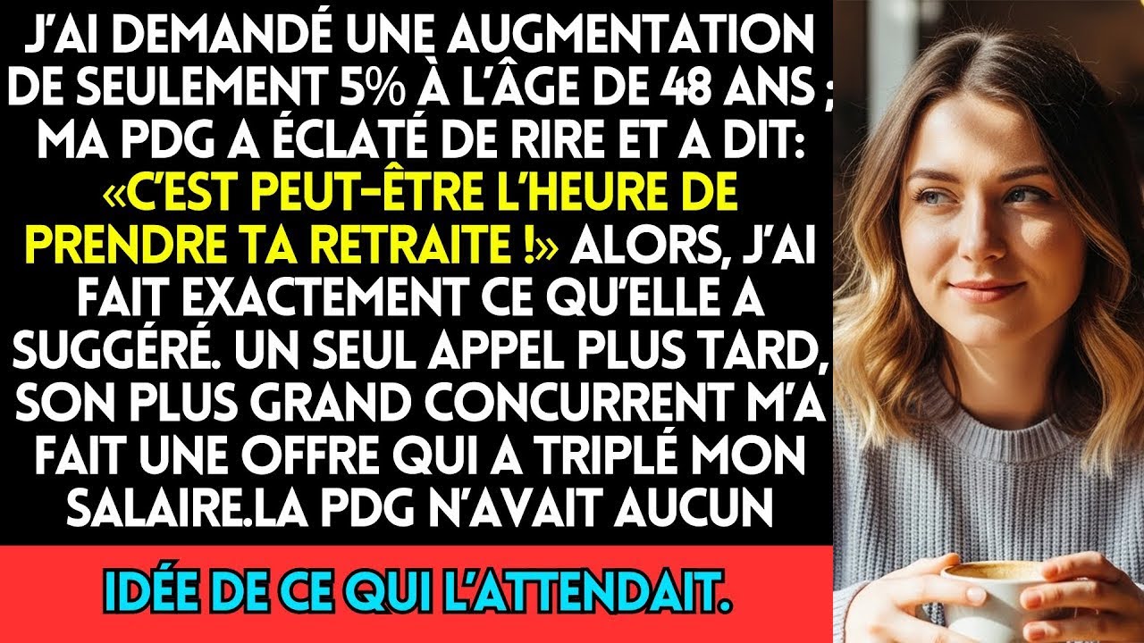 Ma PDG A Ri De Ma Demande D’Augmentation De 5 % À 48 Ans — J’ai Apporté Mon Code Au Plus Grand Ri