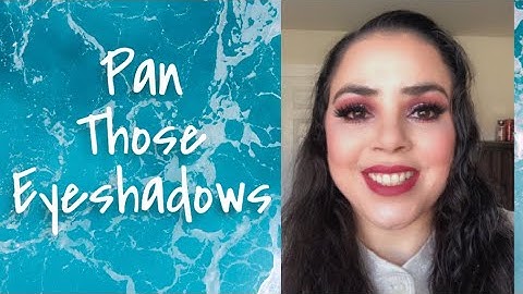 Pan Those Eyeshadows update   |  March 2022  #PanThoseEyeshadows