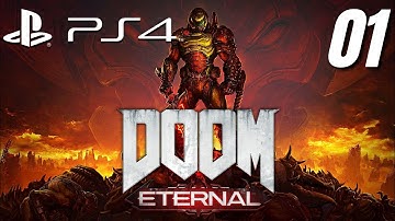 DOOM ETERNAL Gameplay Walkthrough Part 1 FULL GAME No Commentary (PS4) - INTRO