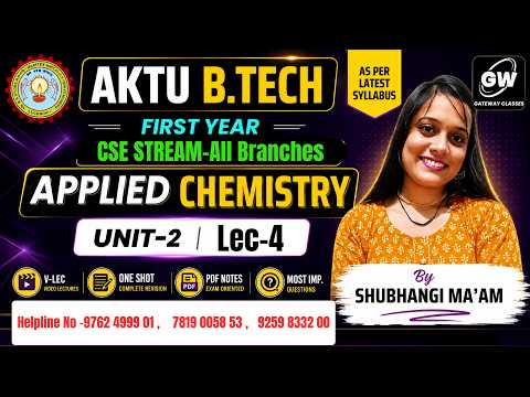 Applied Chemistry U-2 Lec-4 I By Shubhangi Ma'am I Gateway Classes I AKTU