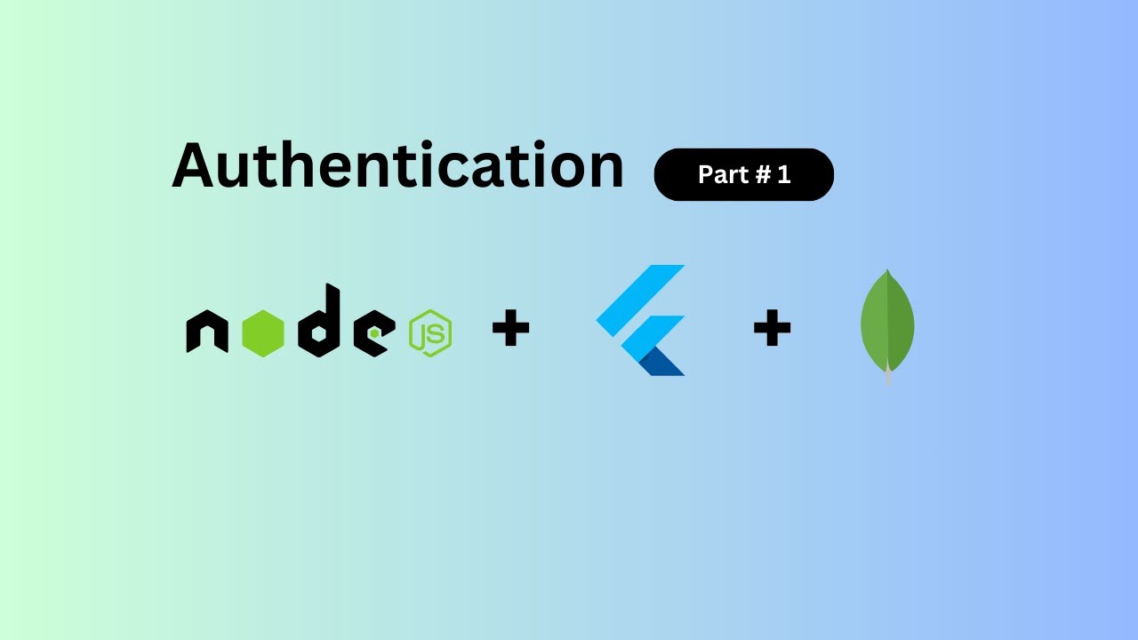 Authentication Simplified | Node js | Flutter | 2025 | Part #1 - YouTube