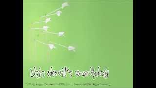 Modest Mouse - This Devil&#39;s Workday (Lyrics)