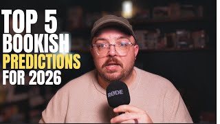 Top 5 Bookish Predictions for 2026!