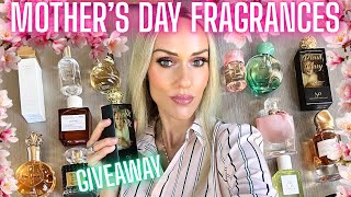 20 MOTHER’S DAY FRAGRANCES & A GIVEAWAY!
