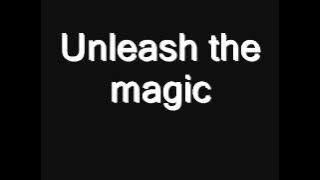 Lyrics Songs: Unleash the Magic - My Little Pony Equestria Girls: Friendship Games