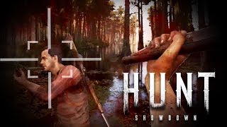 7 DAYS TO DIE MEETS PUBG AND BLOODBORNE | Hunt: Showdown Early Alpha Part 1