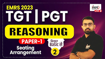 EMRS Reasoning Classes | Seating Arrangement Reasoning for General Paper of EMRS 2023 | Class 02