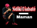 Sidiki Diabaté - Maman.