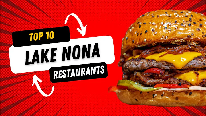 Top 10 Lake Nona Restaurants | The Best Restaurants in Lake Nona