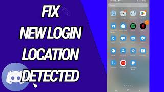 How To Fix And Solve New Login Location Detected On Discord App