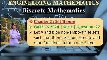 GATE CS 2024 | Set 1 | Question: 22 Let A and B be non-empty finite sets such that there exist one-t