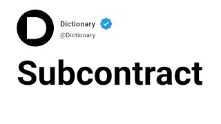 Subcontract Meaning In English