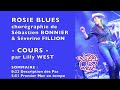 COURS ROSIE BLUES De Séverine FILLION Sébastien BONNIER Enseignée Par Lilly WEST mp3