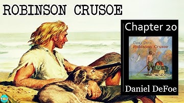 Robinson Crusoe - Ch 20 |🎧 Audiobook with Scrolling Text 📖| Ion VideoBook