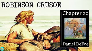 Robinson Crusoe - Ch 20 |🎧 Audiobook with Scrolling Text 📖| Ion VideoBook