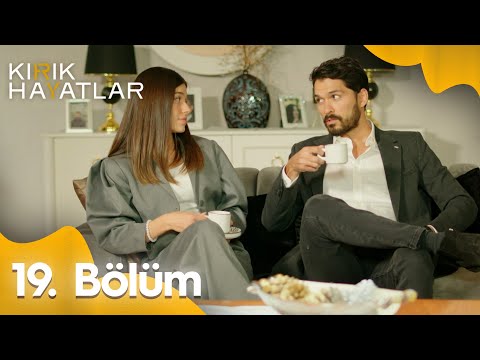 Kırık Hayatlar 19. Bölüm | Uzun Versiyon