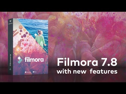 New Features for Filmora 7.8