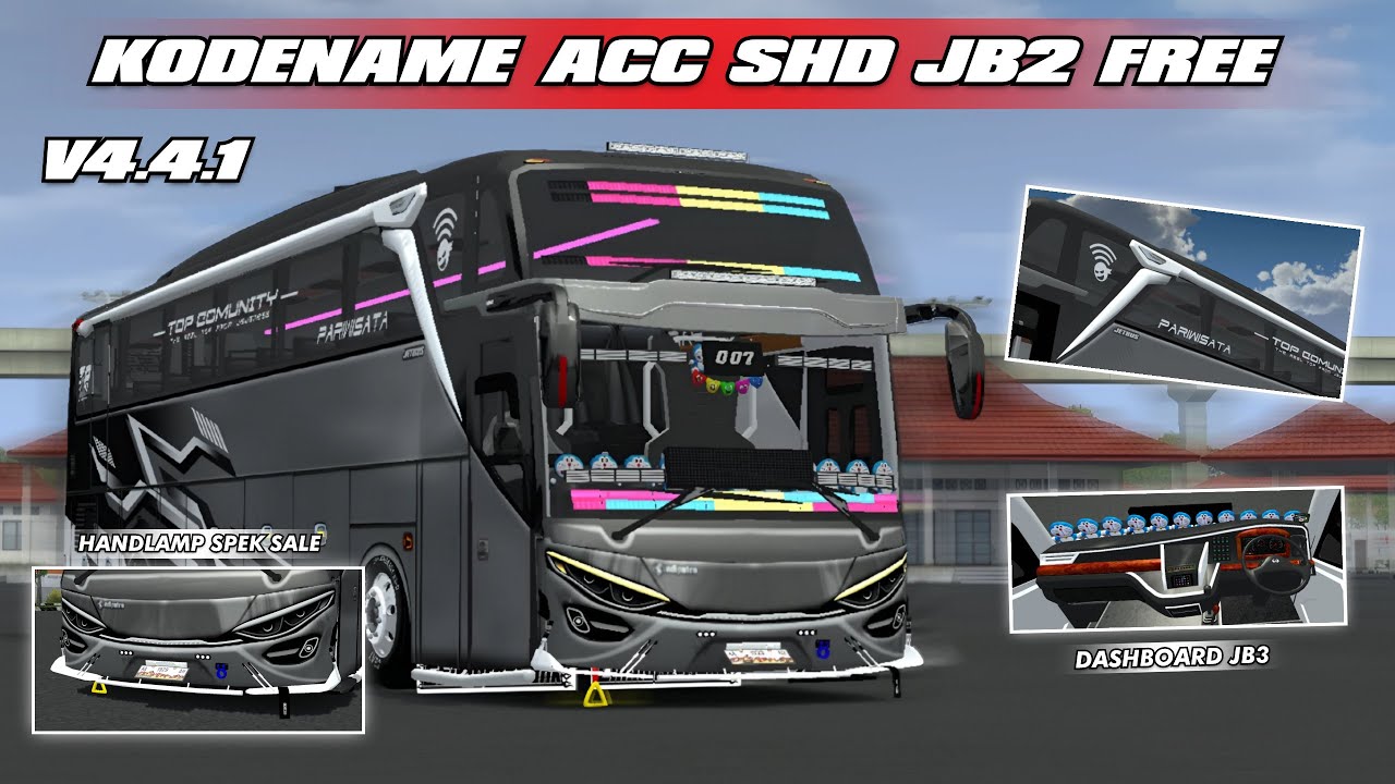SHARE‼️KODENAME ACC SHD JB2 FREE DASHBOARD JB3 V4.4.1 | BUS SIMULATOR INDONESIA