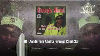 Cirurgia Moral Feat. Duck Jay Tribo Da Periferia - Aonde Tem Abelha Formiga Come Sal