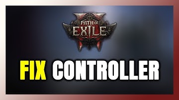 How to FIX Path of Exile 2 Controller/Gamepad Not Working on PC