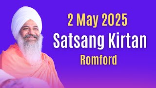 Live Romford | Satsang Kirtan | 02-May-2025 || Sant Trilochan Darshan Das Ji