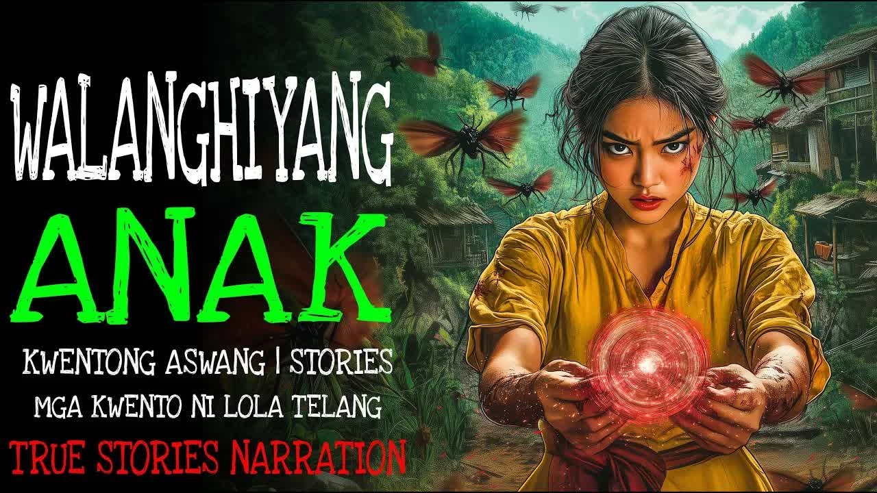WALANGHIYANG ANAK ｜ Kulam True Story