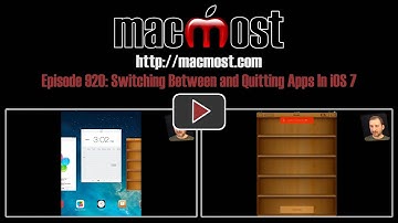Switching Between and Quitting Apps In iOS 7 (MacMost Now 920)