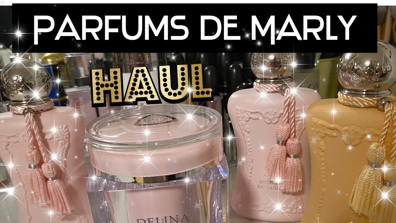 PARFUMS de MARLY Haul💝Delina, Delina Exclusif, Body cream , Cassili⭐️Welcher ist der Duft für